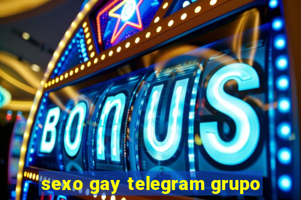 sexo gay telegram grupo